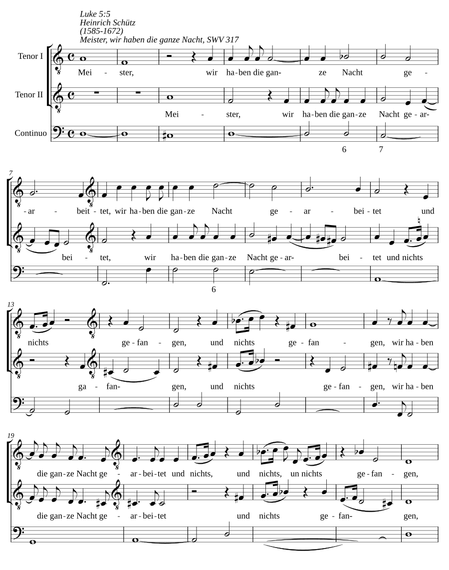 Учитель, мы всю ночь трудились (Meister, wir haben die ganze Nacht gearbeitet, SWV 317). Для вокала