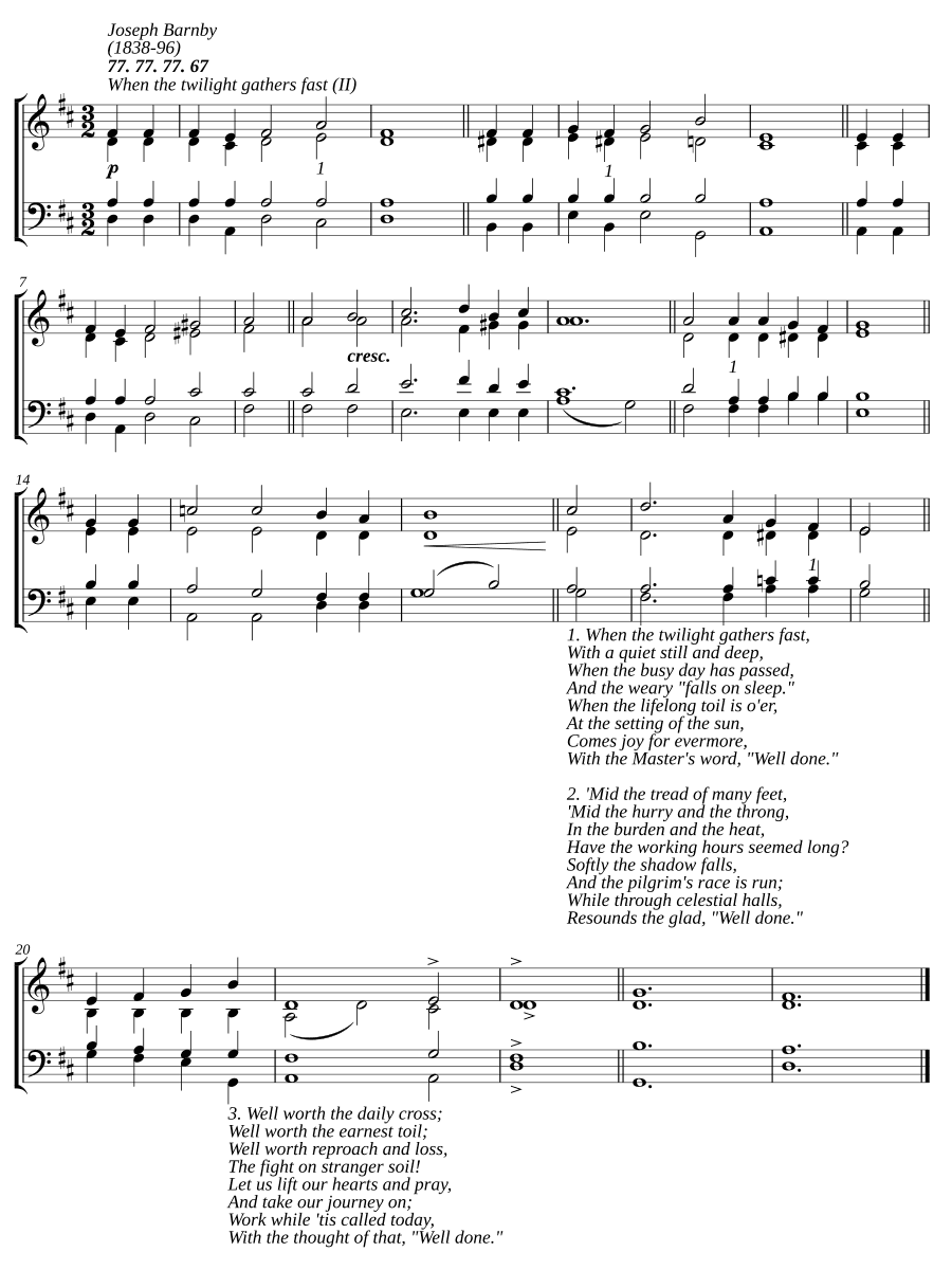 When the twilight gathers fast (II)