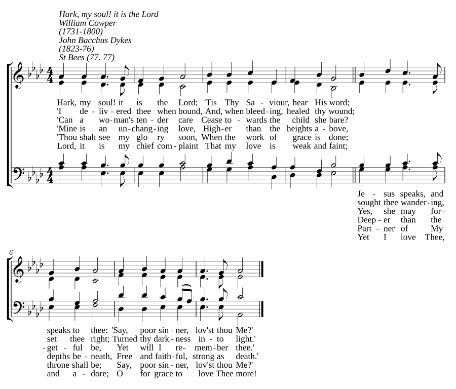 Слушай, душа моя! Это Господь (Hark, my soul! It is the Lord)