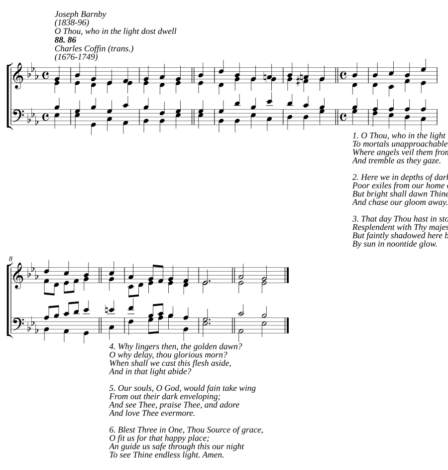 О Ты, кто в свете живёшь (O Thou, who in the light dost dwell)