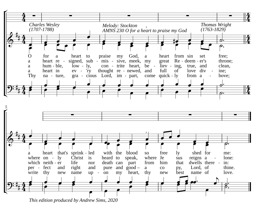 О сердце, чтобы славить Бога моего (O for a heart to praise my God)