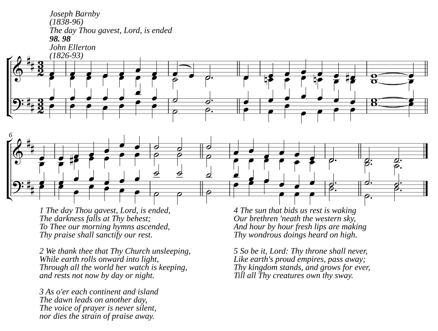 День, который Ты дал, Господи, закончился (The day Thou gavest, Lord, is ended)